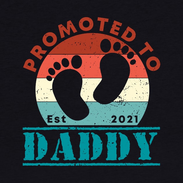 Vintage Promoted to Daddy 2021 new Dad gift Daddy by Abko90